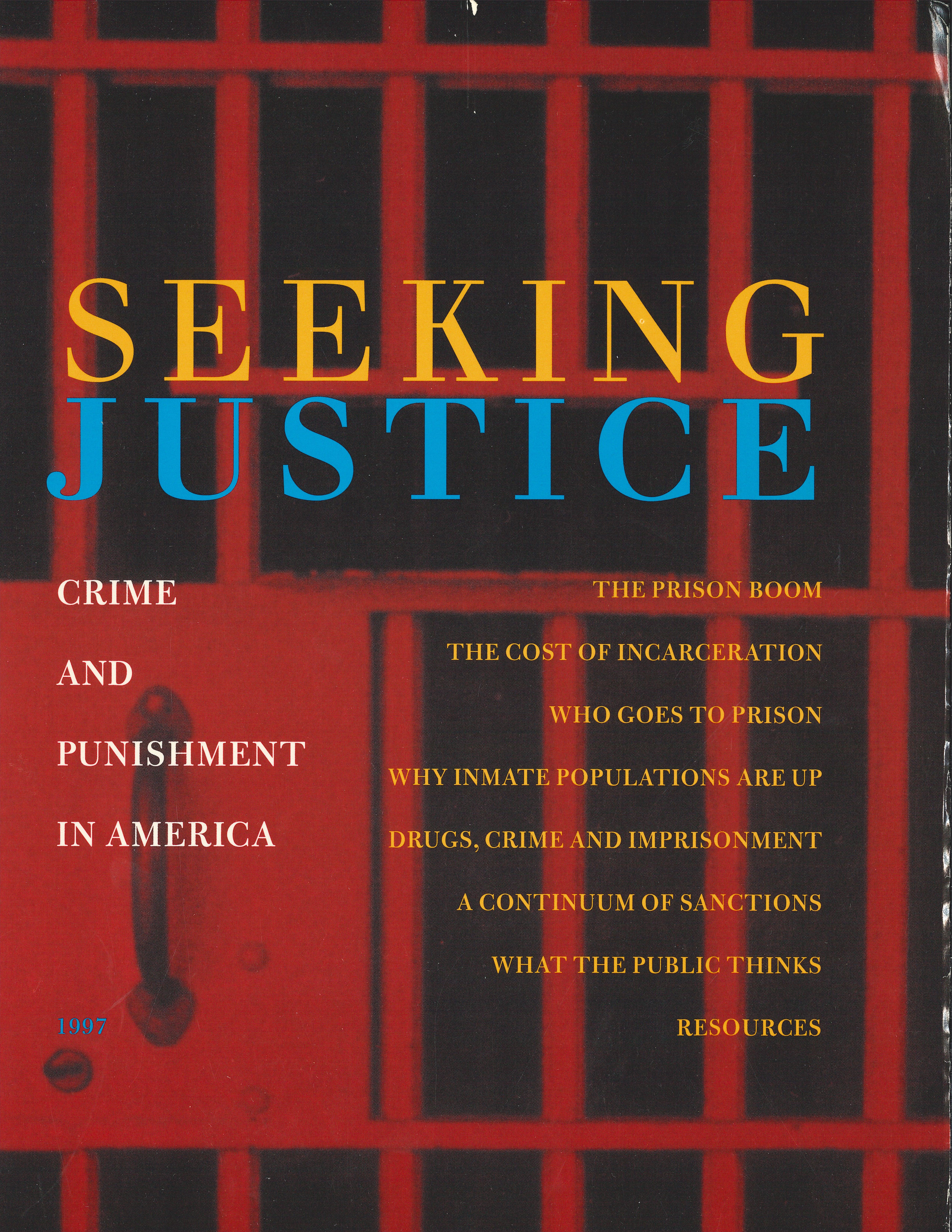 Cover of "Seeking justice Crime and punishment in America" (1997)