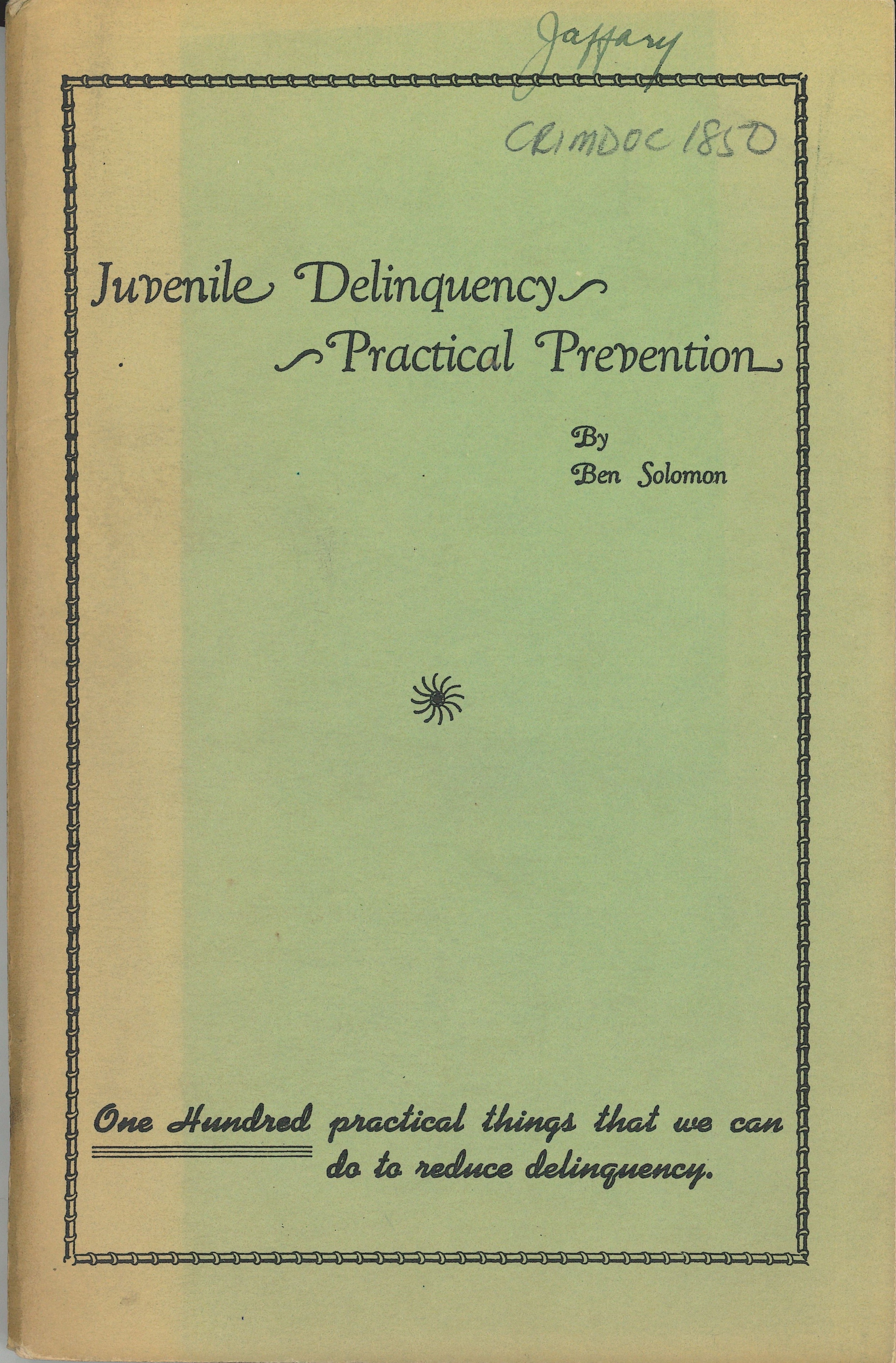 Cover of "Juvenile delinquency Practical prevention" (1947)