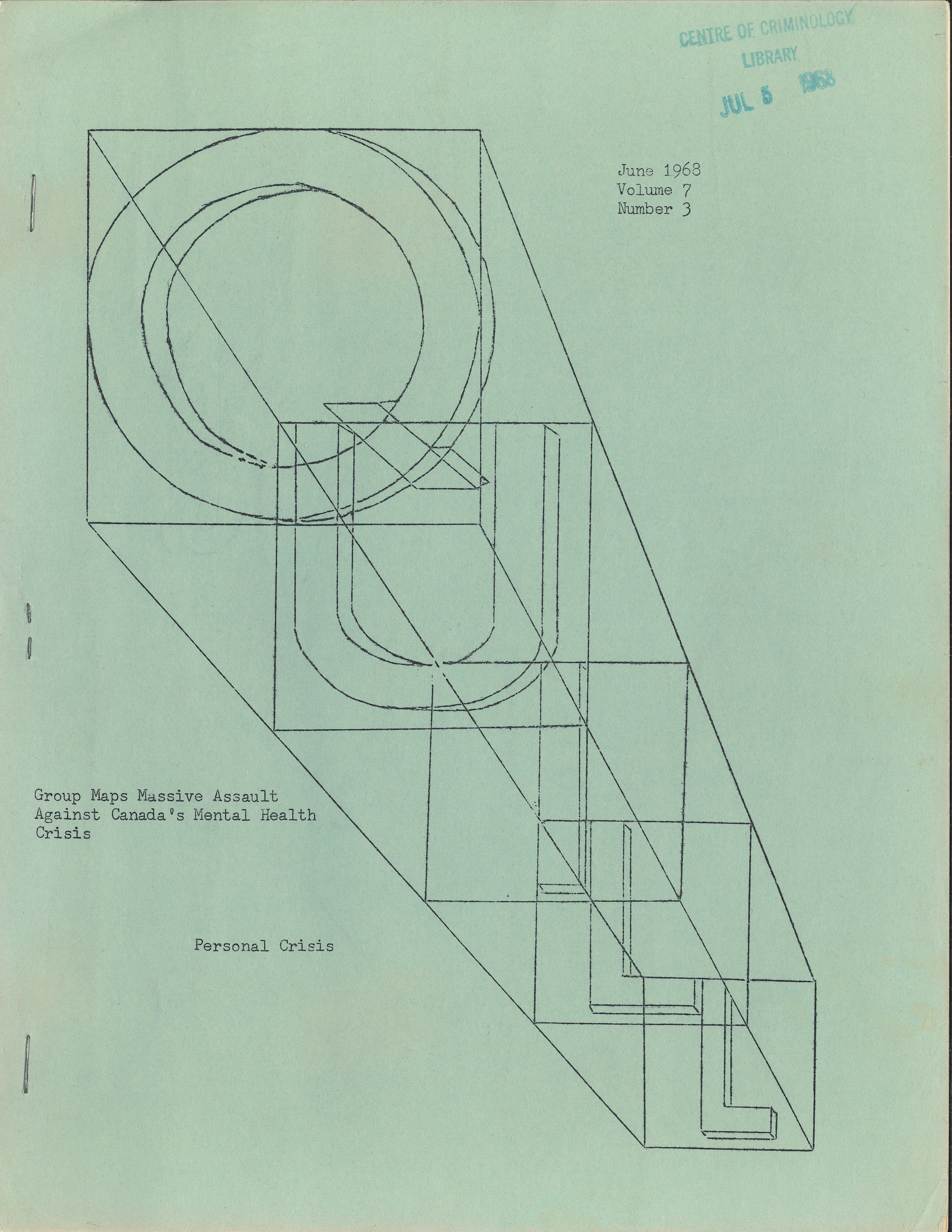 Cover for the June 1968 issue of The Quill, with text reading “Group maps massive assault against Canada’s mental health crisis”. 