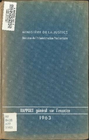 Annual Report Cover of Ministère de Justice: Direction de l'administration Pénitentiaire for the year 1963